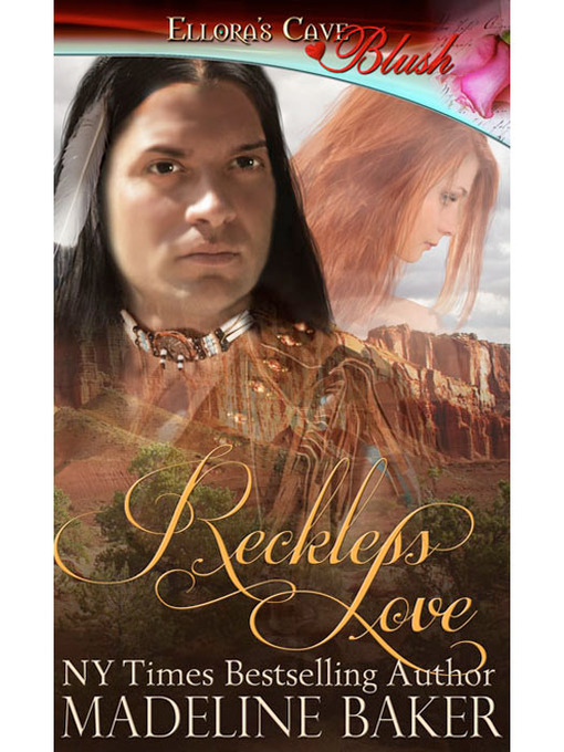 Title details for Reckless Love by Madeline Baker - Available
